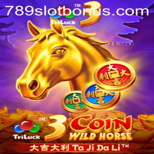 Unleashing the Excitement of 3CoinWildHorse: The Latest Sensation in 789Slot