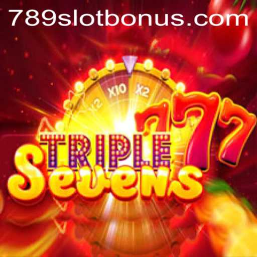 Explore the Thrilling World of 777TripleSeven with 789Slot Integration