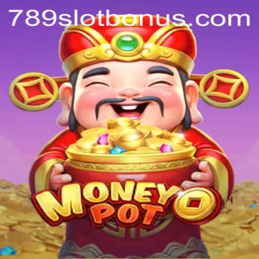 Discover the Thrilling World of MoneyPot: A Deep Dive into 789Slot